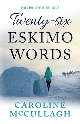 bokomslag Twenty-Six Eskimo Words