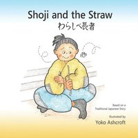 bokomslag Shoji and the Straw