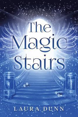 Laura Dunn - The Magic Stairs, Häftad