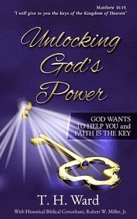 bokomslag Unlocking God's Power