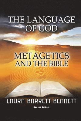 The Language of God: Metagetics and the Bible 1