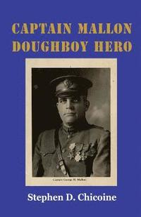 bokomslag Captain Mallon: Doughboy Hero
