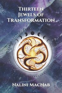 bokomslag Thirteen Jewels of Transformation