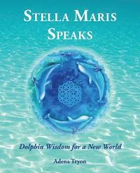 bokomslag Stella Maris Speaks