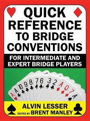 Quick Reference to Bridge Conventions 1