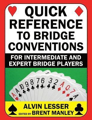 Quick Reference to Bridge Conventions 1