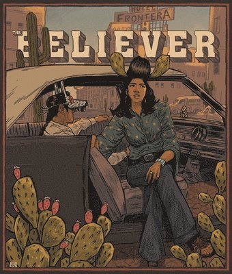 The Believer 119 Issue June / July 2018 1