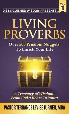 bokomslag Distinguished Wisdom Presents . . . "Living Proverbs"-Vol.1