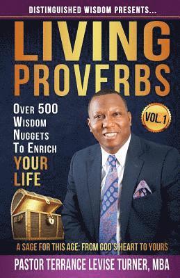 bokomslag Distinguished Wisdom Presents . . . "Living Proverbs"-Vol.1