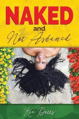 Naked and Not Ashamed 1
