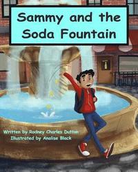 bokomslag Sammy and the Soda Fountain