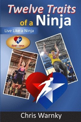 Twelve Traits of a Ninja