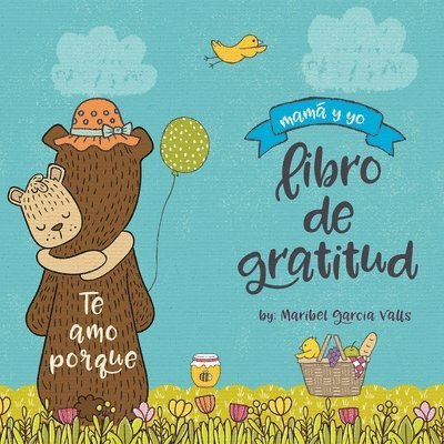 Maribel Garcia Valls - Te amo porque, Häftad