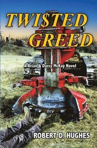 bokomslag Twisted Greed