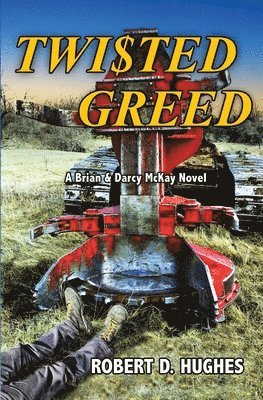 Twisted Greed 1