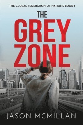 Jason McMillan - Grey Zone, Häftad