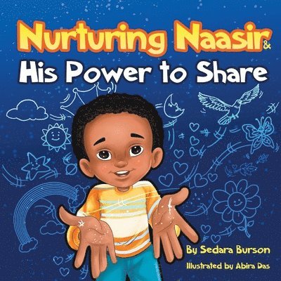 Nurturing Naasir and His Power To Share 1