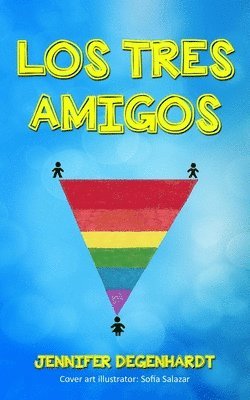 Jennifer Degenhardt - tres amigos, Häftad