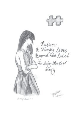 Lauri S Moreland, Lindsey M Moreland, Brittany R Moreland, Lauri S. Moreland, Lindsey M. Moreland, S Moreland, Lauri, M Moreland, Lindsey - Autism, Häftad