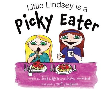 bokomslag Little Lindsey is a Picky Eater