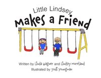 bokomslag Little Lindsey Makes a Friend