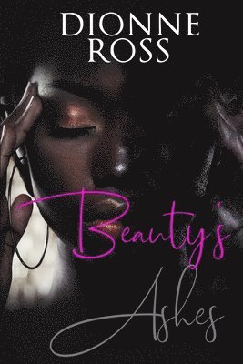 Beauty's Ashes 1