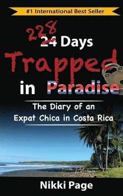 228 Days Trapped in Paradise 1