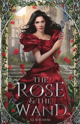 The Rose and the Wand 1