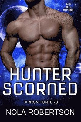 Hunter Scorned 1