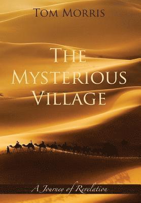 Tom Morris - Mysterious Village, Inbunden