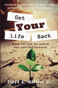 bokomslag Get Your Life Back
