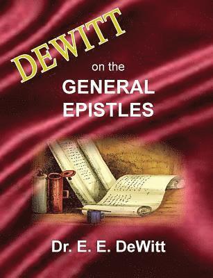 bokomslag DeWitt on the General Epistles
