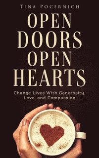 bokomslag Open Doors, Open Hearts