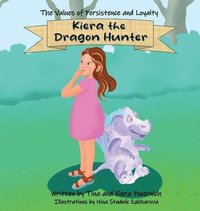 bokomslag Kiera the Dragon Hunter