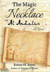 bokomslag The Magic Necklace of Al-Andalus