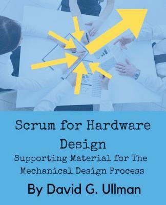 Scrum for Hardware Design 1