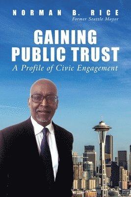 Gaining Public Trust 1