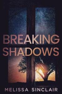 bokomslag Breaking Shadows