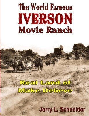 bokomslag World Famous Iverson Movie Ranch