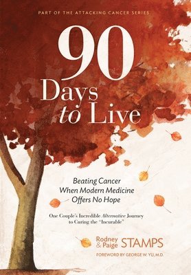 bokomslag 90 Days to Live