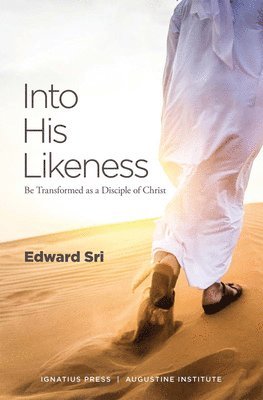 bokomslag Into His Likeness: Be Transformed as a Disciple of Christ