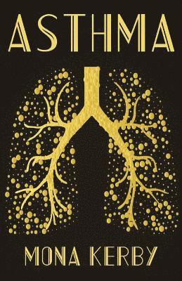 Mona Kerby - Asthma, Häftad