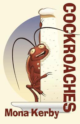 Mona Kerby - Cockroaches, Häftad