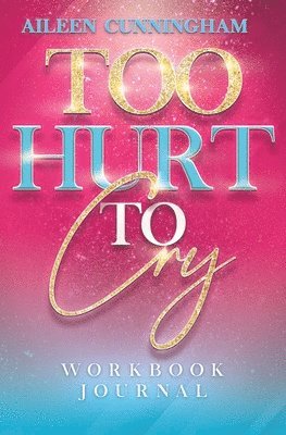 Too Hurt To Cry 1