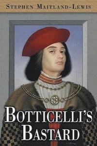 bokomslag Botticelli's Bastard