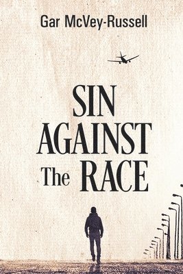 Sin Against the Race 1