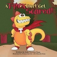 A T Rex Can't Get Scared! 1
