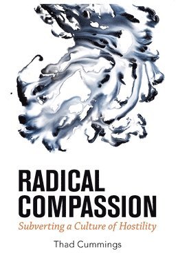 bokomslag Radical Compassion