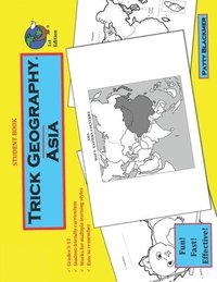 bokomslag Trick Geography: Asia--Student Book: Making things what they're not so you remember what they are!