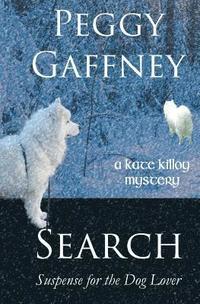 bokomslag Search: A Kate Killoy Mystery: Suspense for the Dog Lover